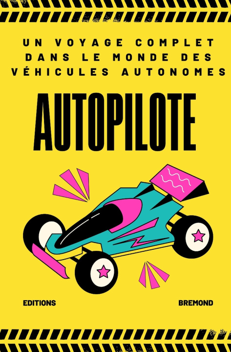 Kniha AutoPiloté Paul Brémond