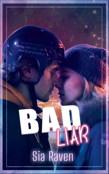 Book Bad Liar SIA RAVEN