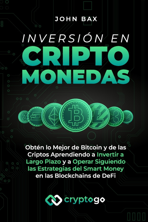 Knjiga Inversión en Criptomonedas John Bax