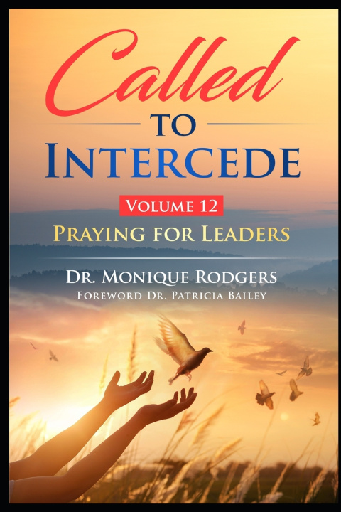 Book Called to Intercede Volume 12 Shaquatta Edgar