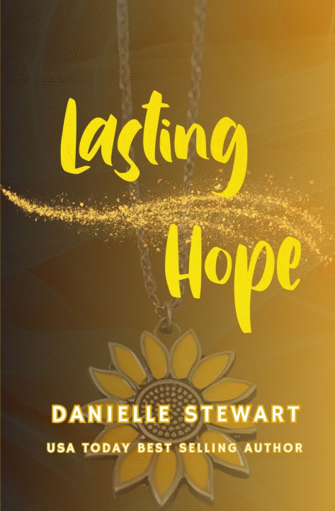 Kniha Lasting Hope Danielle Stewart