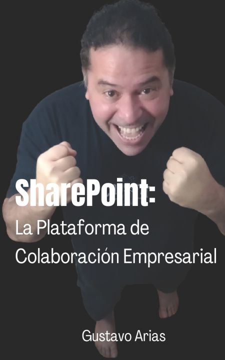 Kniha SharePoint Gustavo Arias