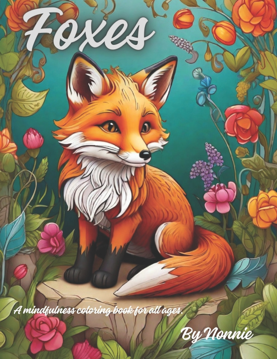 Knjiga Foxes Nonnie U