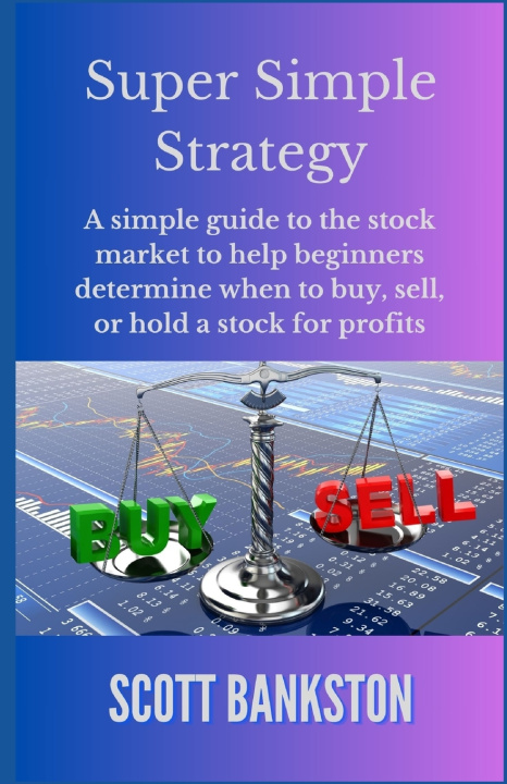 Book Super Simple Strategy Scott Bankston