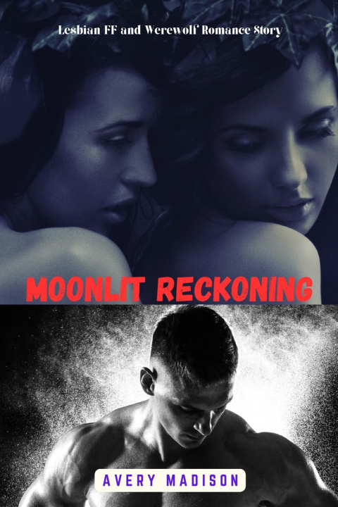 Book Moonlit Reckoning Avery Madison