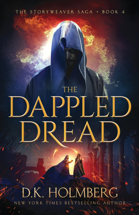Kniha The Dappled Dread D.K. Holmberg