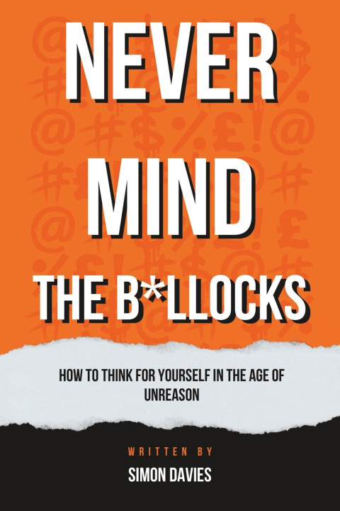 Kniha NEVER MIND THE B*LLOCKS Simon Davies