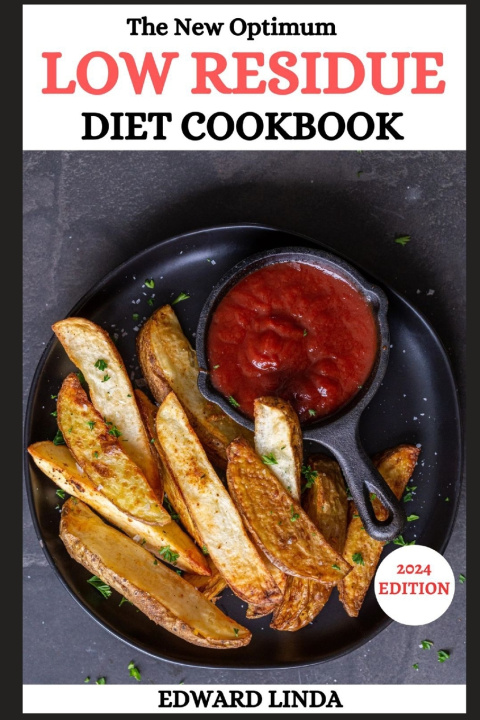 Knjiga The New Optimum Low Residue Diet Cookbook Edward Linda