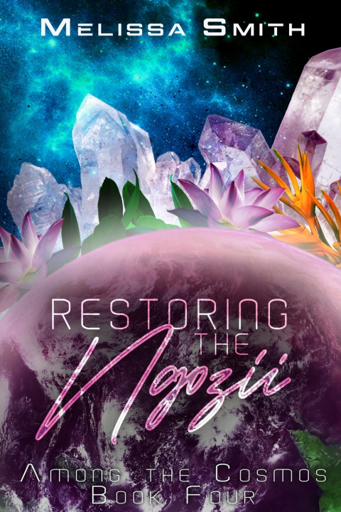 Kniha Restoring the Ngozii Melissa Smith
