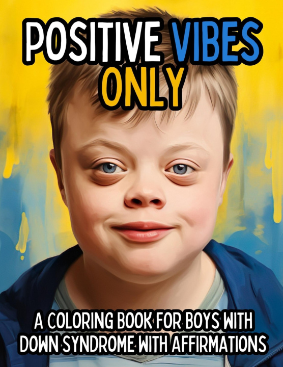 Knjiga Positive Vibes Only Envision Global Press