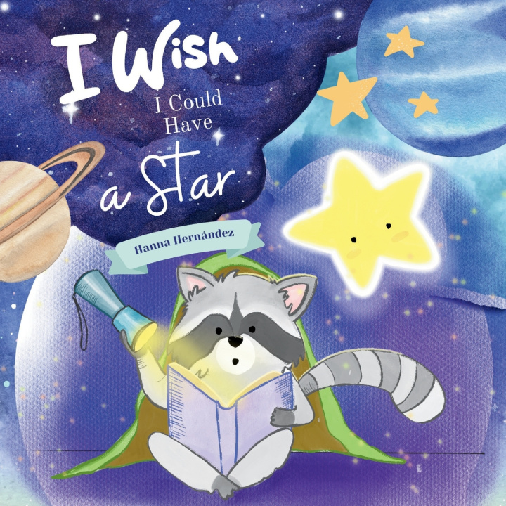 Kniha I Wish I Could Have a Star Hanna Hernández Alvarez