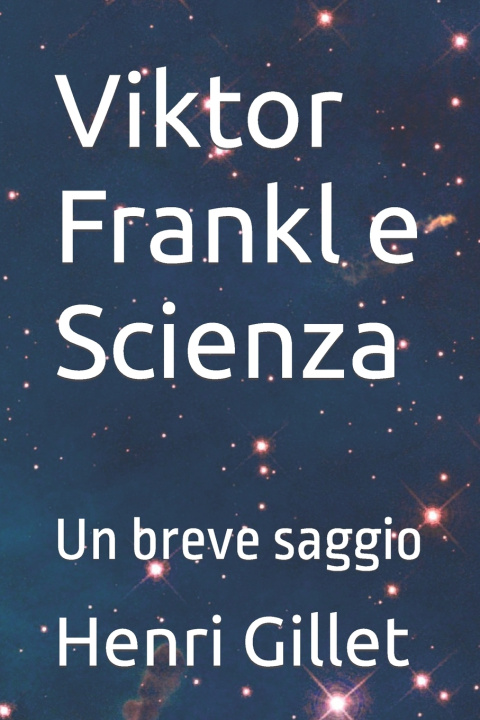 Kniha Viktor Frankl e Scienza Henri Gillet