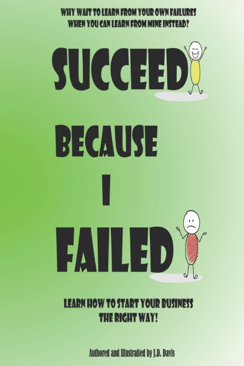 Kniha Succeed Because I Failed J.D. Davis