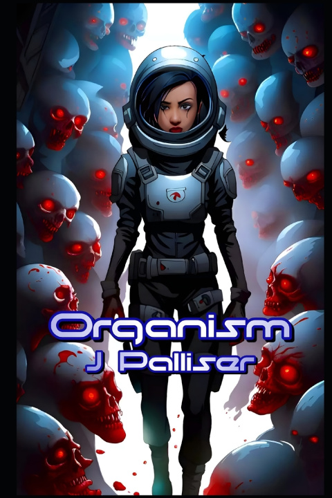 Kniha Organism J Palliser