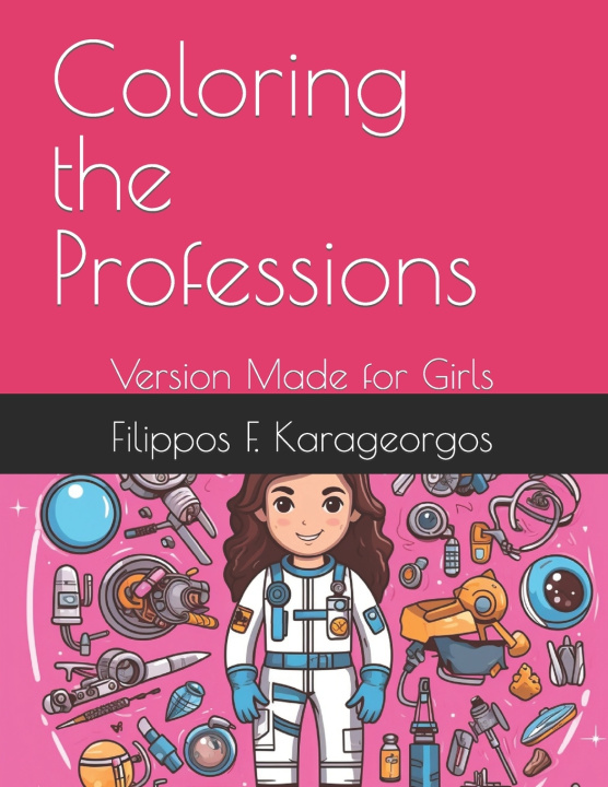 Knjiga Coloring the Professions Filippos F. Karageorgos