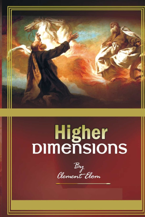 Kniha HIGHER DIMENSIONS ELOM CLEMENT