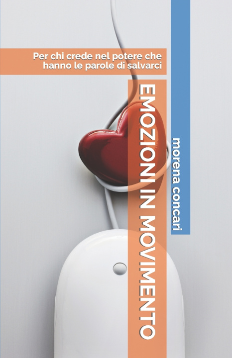 Kniha EMOZIONI IN MOVIMENTO Morena Concari