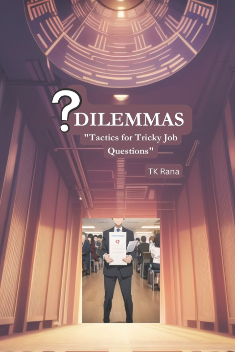 Book Question Dilemmas TK Rana