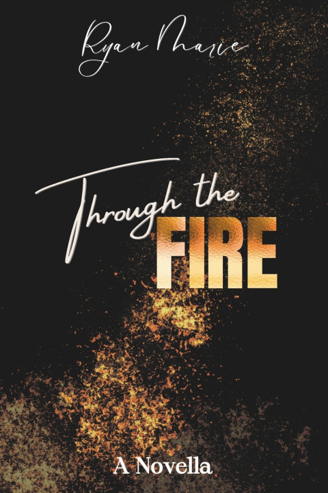 Book Through the Fire Ryan Marie