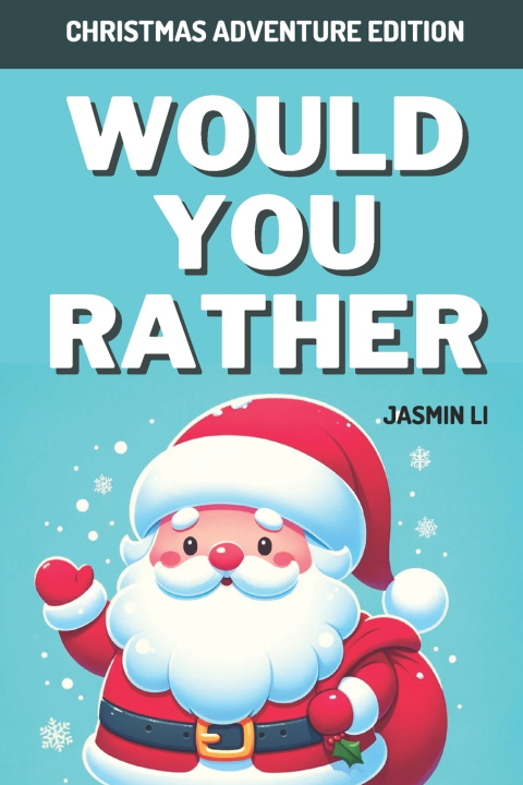 Kniha Would You Rather Jasmin Li