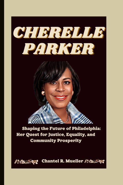 Kniha CHERELLE PARKER Chantel R. Mueller