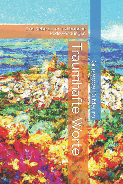 Book Traumhafte Worte Giuseppe Di Mauro