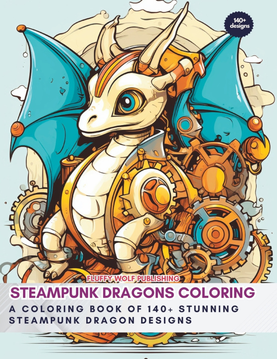 Book Steampunk Dragons Coloring Fluffy Wolf Publishing
