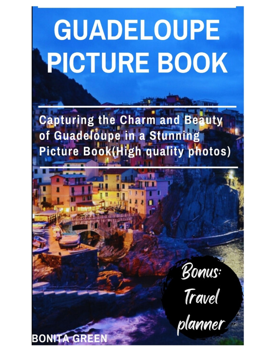 Kniha Guadeloupe picture book Bonita Green