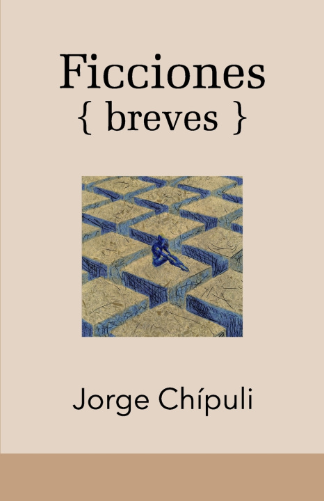 Kniha Ficciones breves Jorge Chípuli Padrón