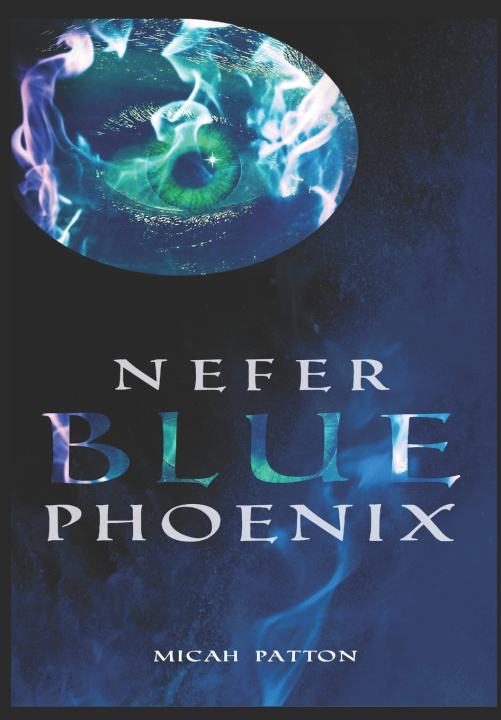 Book Nefer Blue Phoenix Micah Patton