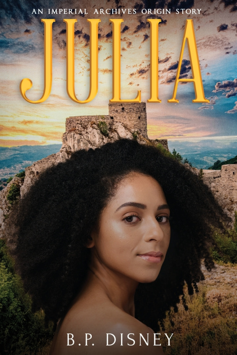Kniha Julia B.P. Disney