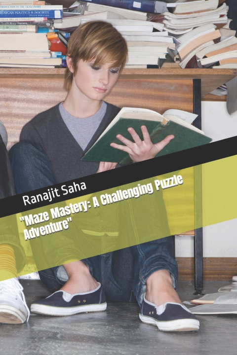 Book "Maze Mastery Ranajit Saha