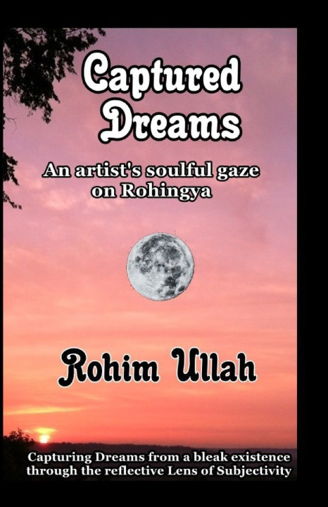 Kniha Captured Dreams Rohim Ullah