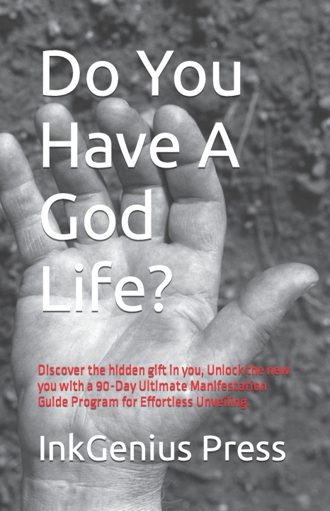 Knjiga Do You Have A God Life? InkGenius Press