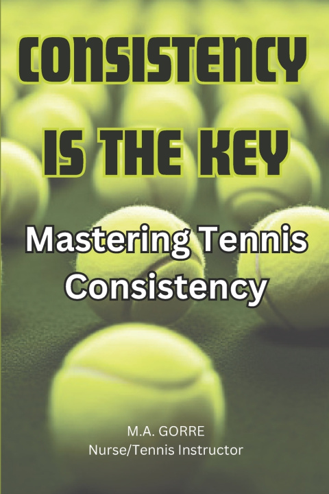 Book Consistency is the Key Michael Gorre