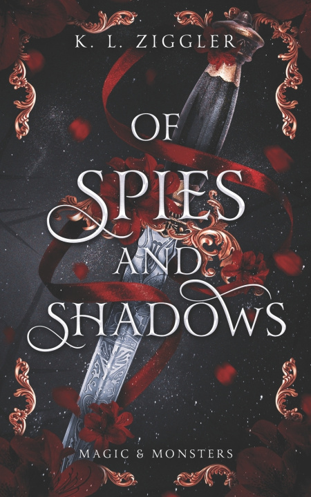 Book Of Spies and Shadows K.L. Ziggler