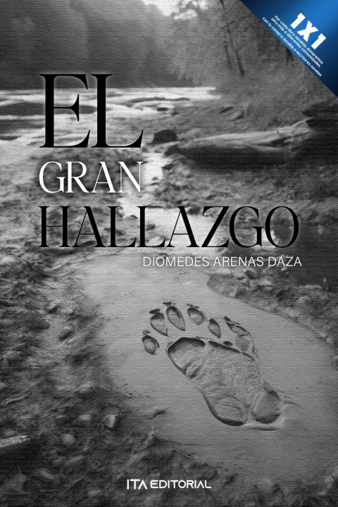 Kniha El gran hallazgo Diomedes Arenas