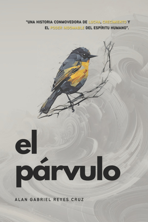 Kniha El Párvulo Alan Gabriel Reyes Cruz
