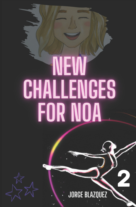 Knjiga New Challenges for Noa Jorge Blázquez