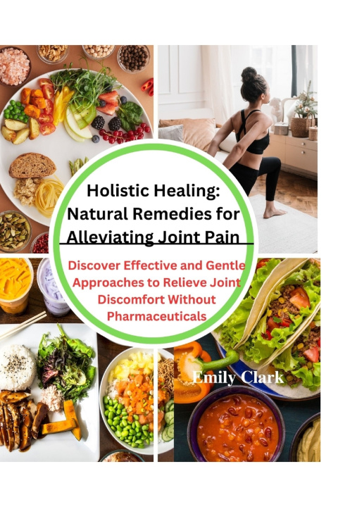 Kniha Holistic Healing Emily Clark