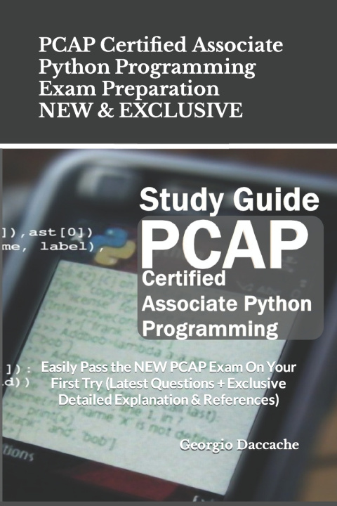 Book PCAP Certified Associate Python Programming Exam Preparation - NEW & EXCLUSIVE Georgio Daccache
