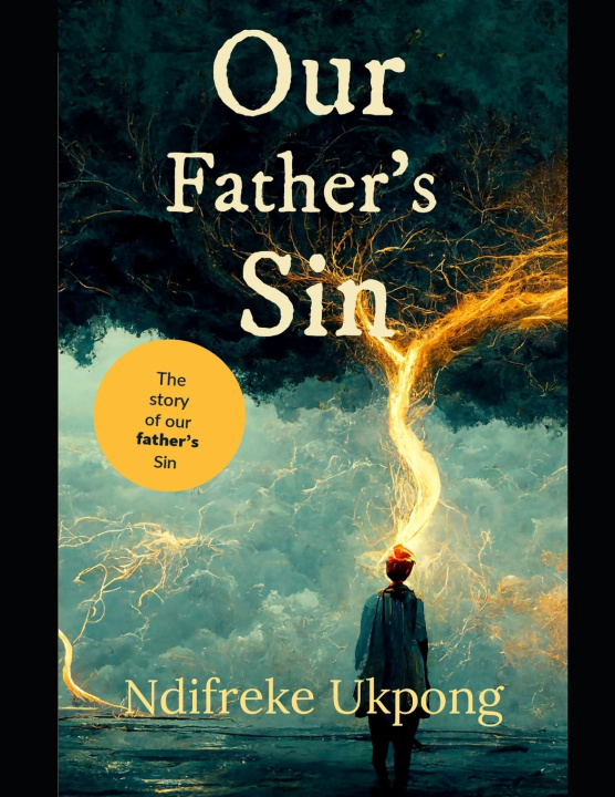 Book Our Father's Sin Ndifreke Ukpong