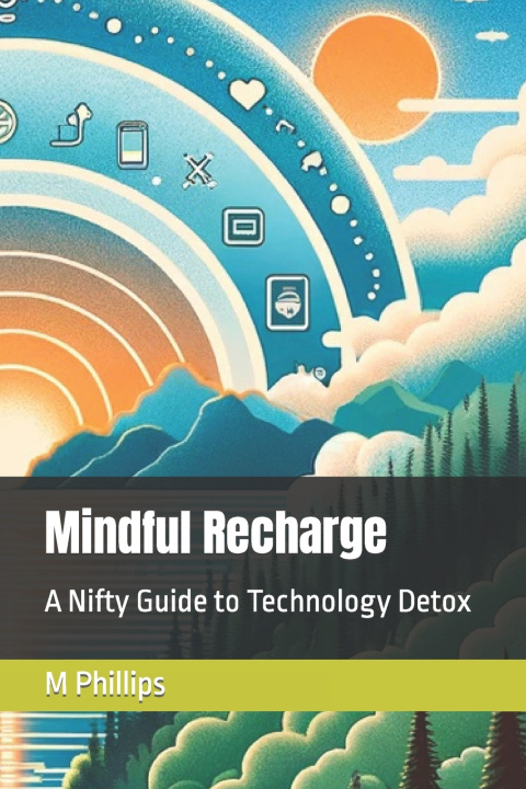 Book Mindful Recharge M Phillips