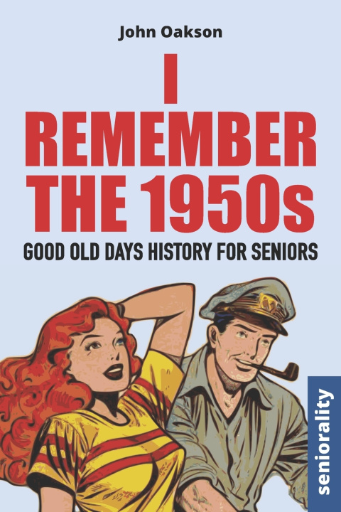 Livro I Remember The 1950s John Oakson