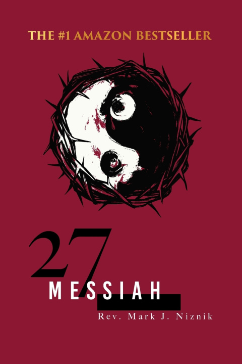 Kniha 27 Messiah Mark J. Niznik