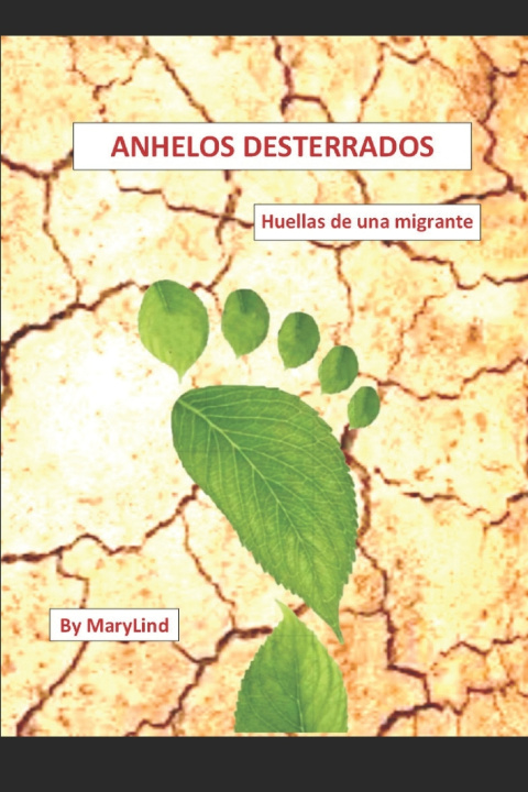 Book ANHELOS DESTERRADOS Marylind Castillo