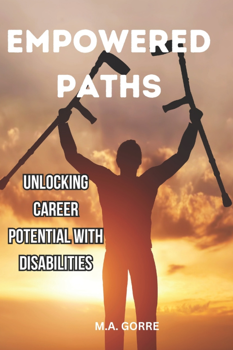 Knjiga Empowered Paths Michael Gorre