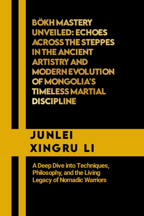 Book Bökh Mastery Unveiled Junlei Xingru Li