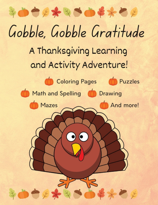 Kniha Gobble, Gobble, Gratitude Autumn Winterborne