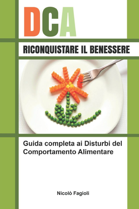 Book DCA, RICONQUISTARE IL BENESSERE Nicolò Fagioli
